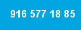 916 577 18 85 916 577 18 85